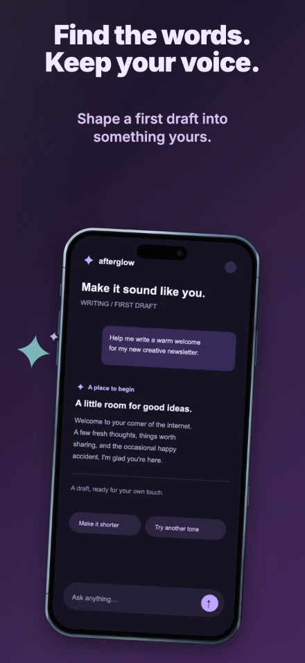 Afterglow, screen 2: Find the words. Keep your voice.