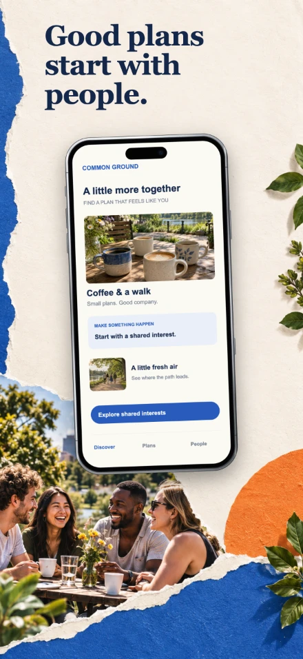 Common Ground, screen 1: Good plans start with people.