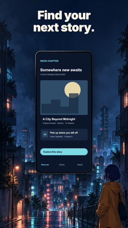 Neon Chapter, screen 1: Find your next story.
