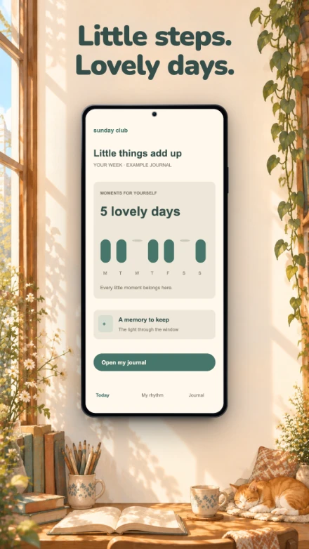 Sunday Club, screen 4: Little steps. Lovely days.